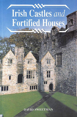 Irish Castles and Fortified Houses