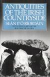 Antiquities of the Irish Countryside by Seán P. Ó Ríordáin
