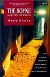 The Boyne - A Valley of Kings by Henry Boylan
